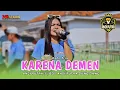 Download Lagu KARENA DEMEN VOC. DEDE TRIA | ANDI PUTRA 3