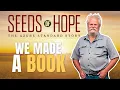Seeds of Hope Coming Soon