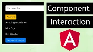 Component Interaction Pass data between one component to another component Angular Tutorials