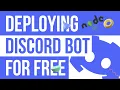 Discord Bot Deploying Publishing for free