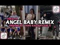 Download Lagu DJ ANGEL BABY REMIX VIRAL TIKTOK 2024