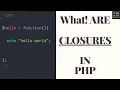 What are Closures in PHP