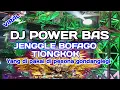 Download Lagu DJ BOFAGO TIONGKOK POWER BAS YANG DI PAKAI DI PESONA GONDANGLEGI MALANG @DianEga