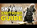 Skyrim SMITHING Guide for Total Beginners Elder Scrolls Guide