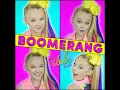 Boomerang - Jojo Siwa