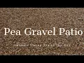 Pea Gravel Patio - Outdoor Living Tip of the Day