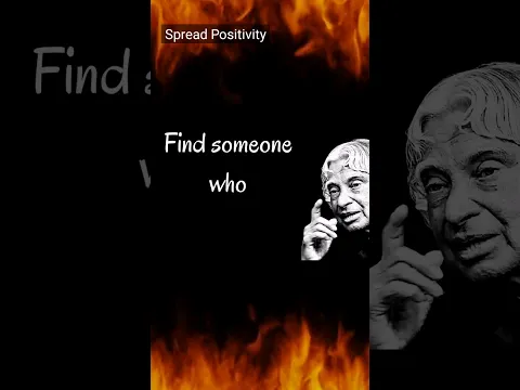 Find someone who, #apjabdulkalam #motivation #apj #shorts