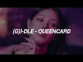 Download Lagu (G)I-DLE - Queencard // Easy Lyrics