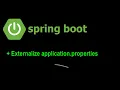 Spring boot externalize application properties