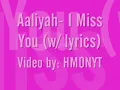 Aaliyah- I Miss You w/ lyrics