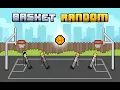 Basket Random Gameplay