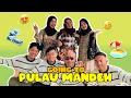 Lagu Main Ke Pulau Mandeh Bareng Keluarga (part 1)