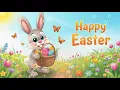Happy Easter 2026 Beautiful Easter Greetings Images Wishes lovely Music