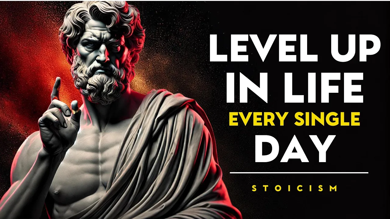 Outline Video Level Up in Life with These 11 Stoic Strategies | STOICISM