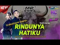 Download Lagu Dj Bantengan Terbaru - RINDUNYA HATIKU (Viral Tik Tok) Stayle Gayeng