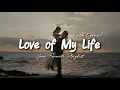 Download Lagu Love of My Life - Romantic Love Song | Lyric Video