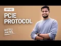 PCIe Protocol Tutorial Part 2 Everything About PCIe Lanes Link Training