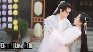  mv eternal love rain new chinese drama 2020