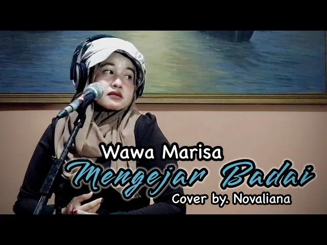 Download MP3 MENGEJAR BADAI - Wawa Marisa Dangdut Lawas Cover By Novaliana
