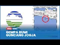 Lagu Gempa Jogja Hari Ini Magnitudo 4.0 Terasa Hingga Wonogiri dan Pacitan