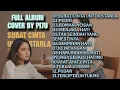 Lagu SURAT CINTA UNTUK STARLA - PI7U FULL ALBUM !!! 