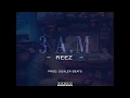 Download Lagu Reez-3 A.M (Audio)