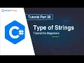 Types of String in C - Part 38 C Tutorial