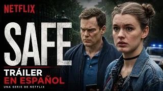 Safe Spanish Trailer Netflix Series