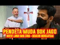 Download Lagu PENDETA MUDA SOK JAGO, NGOTOT LAWAN BANG ZUMA ~ BERAKHIR MENGEJUTKAN