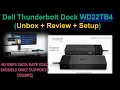 Dell Thunderbolt Dock WD22TB4 - Unboxing Review Setup