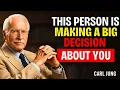 Lagu THIS PERSON IS MAKING A BIG DECISION ABOUT YOU || CARL JUNG