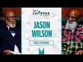 Lagu Jason Wilson on Masculinity, Healing \u0026 Wounds Men Don’t Talk About | NXT Chapter With T.D. Jakes