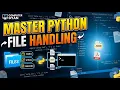 Master Python File Handling The Only Guide You Need