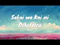 Download Lagu Sekai Wa Koi Ni Ochiteiru - Chico | Ao Haru Ride Opening | Lyrics | nekoねこ