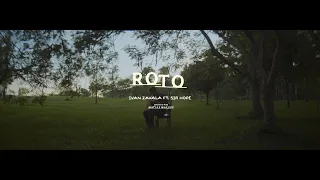 Ivan Zavala - Roto ft. Sir Hope