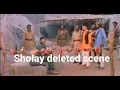 Download Lagu sholay deleted scene