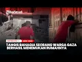 Download Lagu Tangis Bahagia Seorang Warga Gaza Berhasil Menemukan Rumahnya Tetap Berdiri di Tengah Reruntuhan