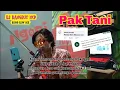 Download Lagu DJ Pak Tani _ Koes Plus (Cover Renno Slow Mix)