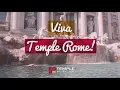Viva Temple Rome