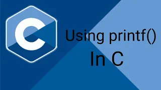 C Language for Beginners Tutorial - Basic Output Function Printf
