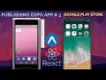 React Native Publishing Expo io App - Google Play Store