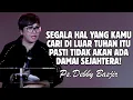 Download Lagu SEGALA HAL YANG KAMU CARI DI LUAR TUHAN ITU TIDAK ADA DAMAI SEJAHTERA DAN SIA-SIA | PS. DEBBY BASJIR