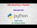 File Handling in Python Open Read Write Delete Operation Programming with Python Week