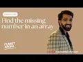 Find the Missing Number in an Array JavaScript Interview Preparation Series