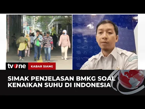 BMKG Pastikan Udara Panas Yang Melanda Indonesia Bukan Heatwave