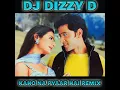 Lagu KAHO NA PYAAR HAI   DJ DIZZY D REMIX