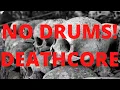 Download Lagu No Drums Deathcore Backing Track 160bpm