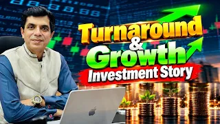 Turnaround & Growth Investment Story