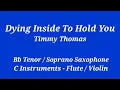 Download Lagu Dying Inside To Hold You - Bb Saxophone - C Instruments - Play Along - Sheet Music - Backing Track