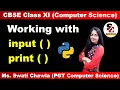 input and print functions in Python CBSE Class - XI Computer Science